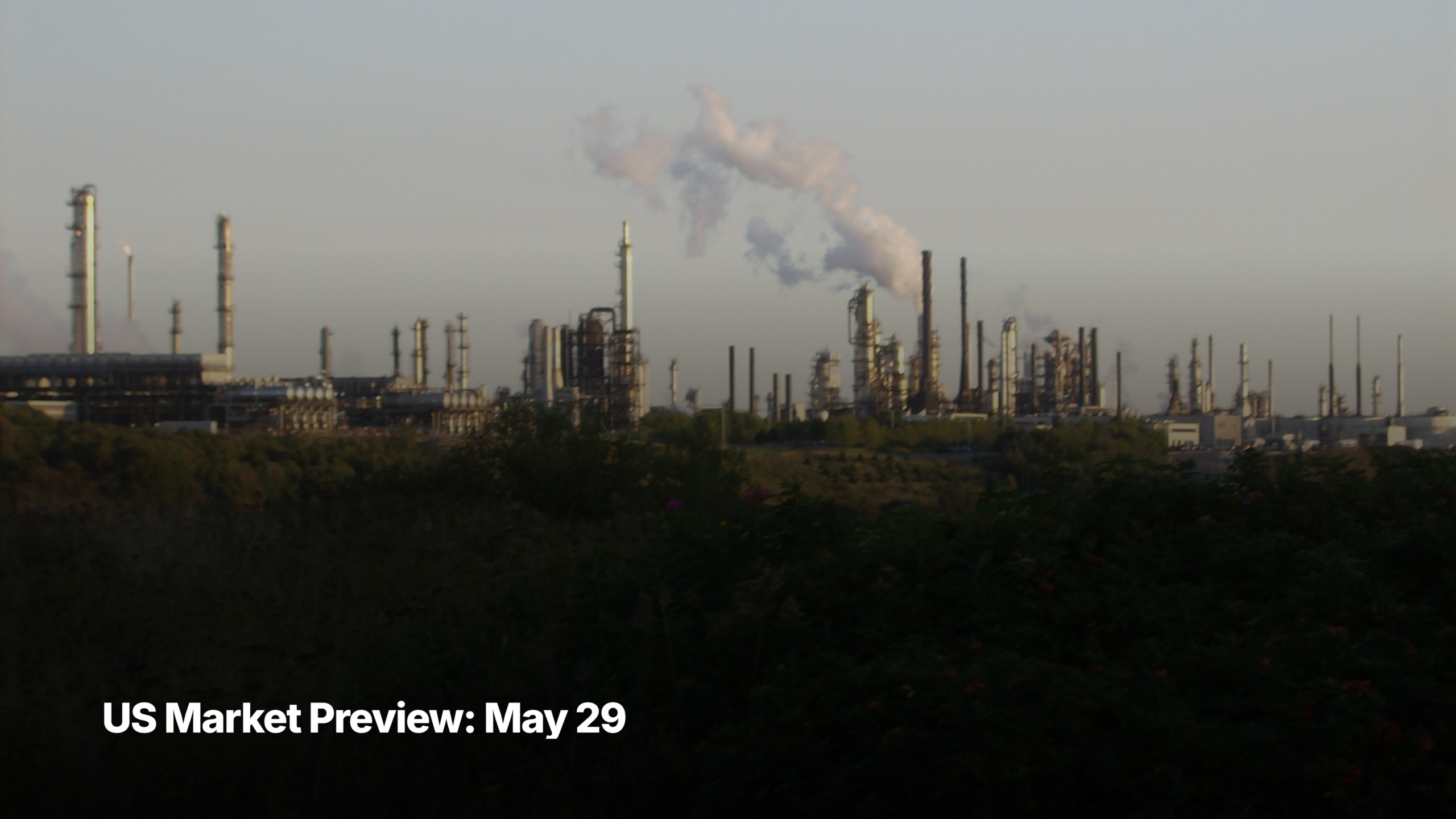 US market preview for May 29, 2026