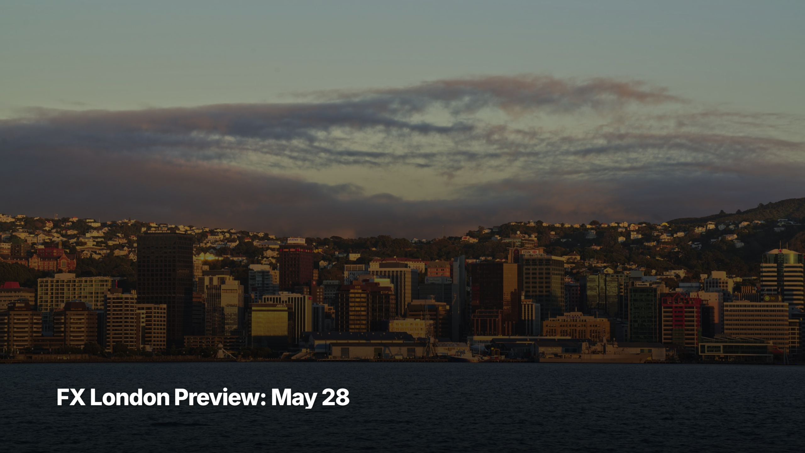 G10 FX London session preview cover image for May 28, 2026