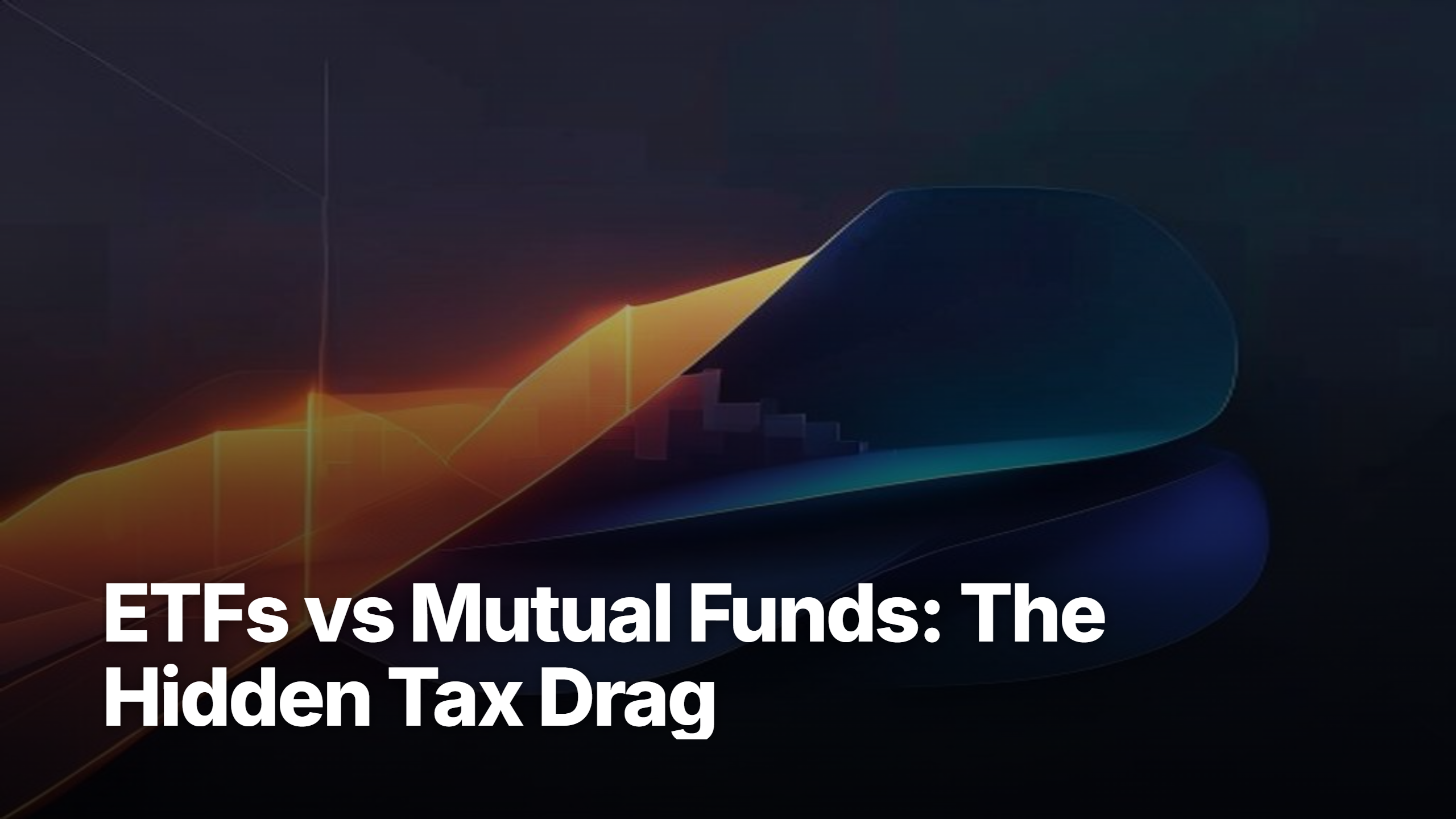 ETFs vs mutual funds tax drag comparison illustration