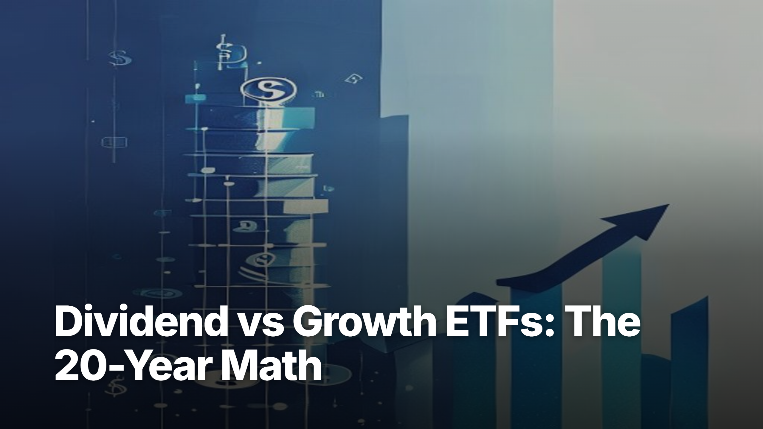 Dividend vs growth ETFs — Luna3 20-year analysis hero image