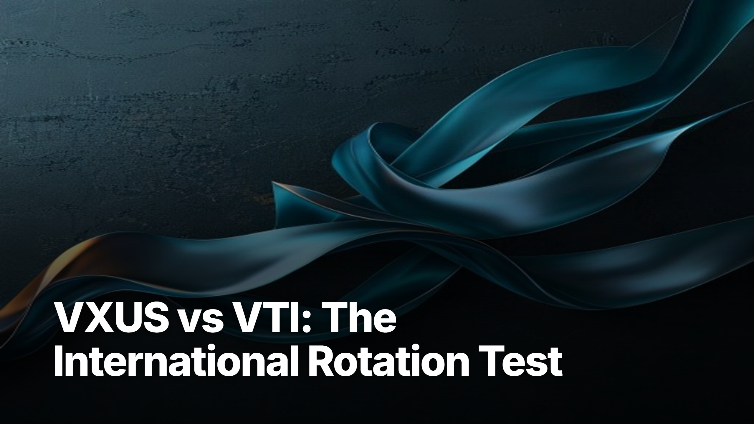 VXUS vs VTI: international vs US Vanguard ETF comparison featured image 2026