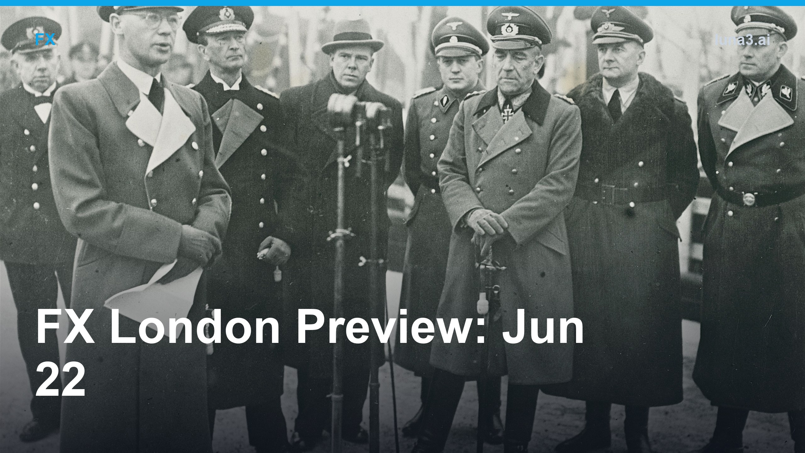 G10 FX London session preview cover image for June 22, 2026