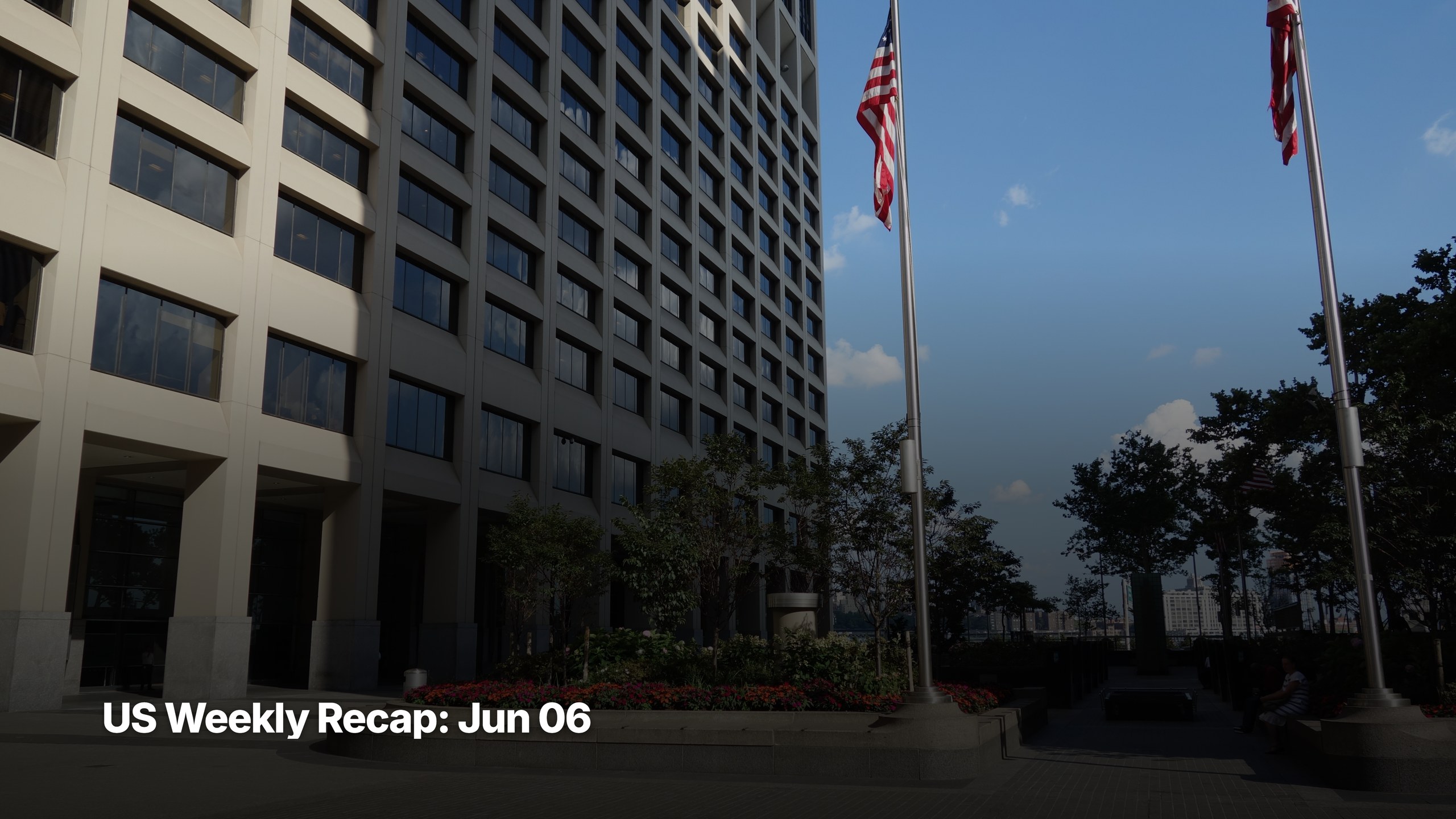 US weekly market recap for week ending June 06, 2026