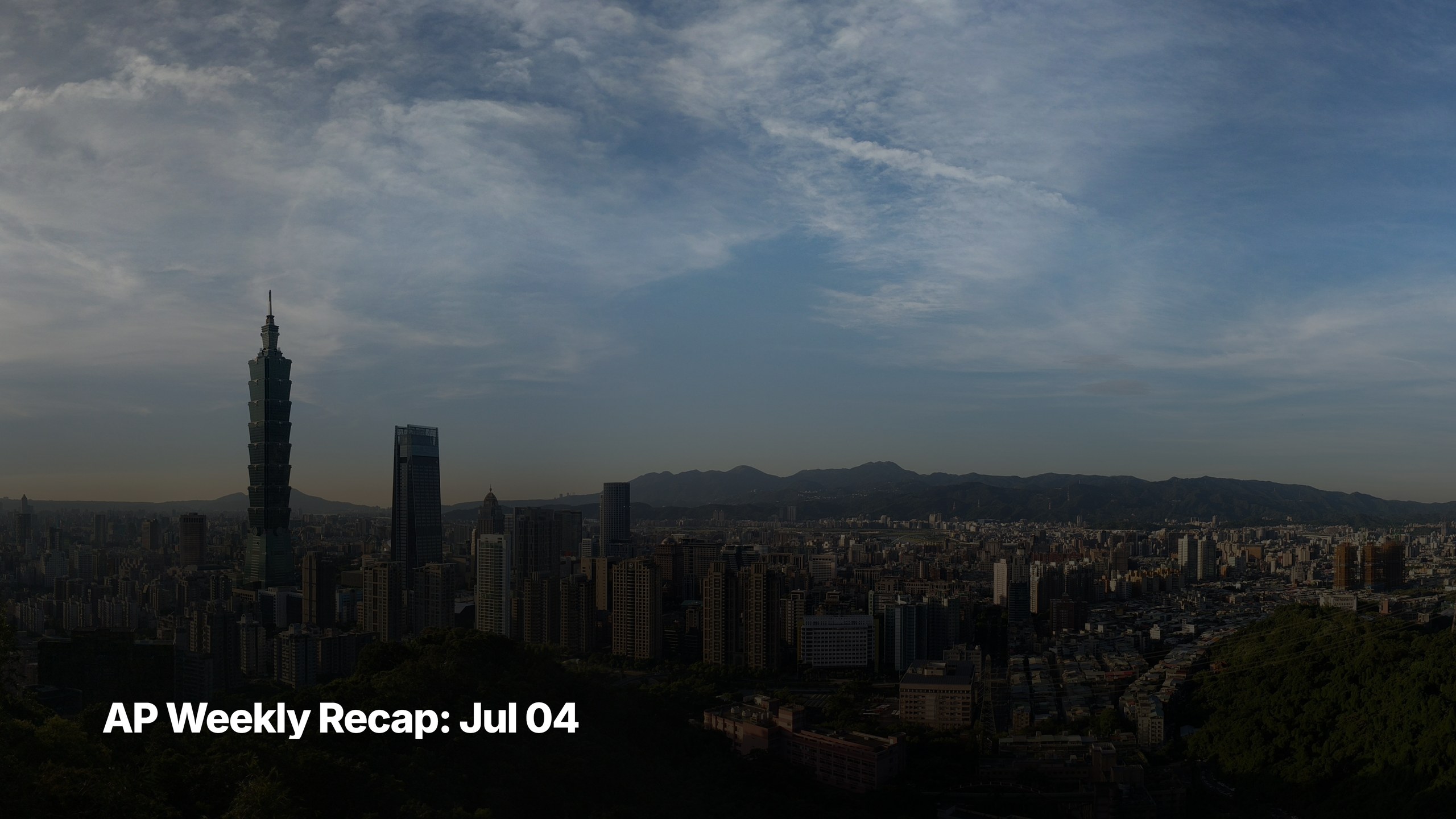 Asia-Pacific weekly recap cover image for week ending July 04, 2026