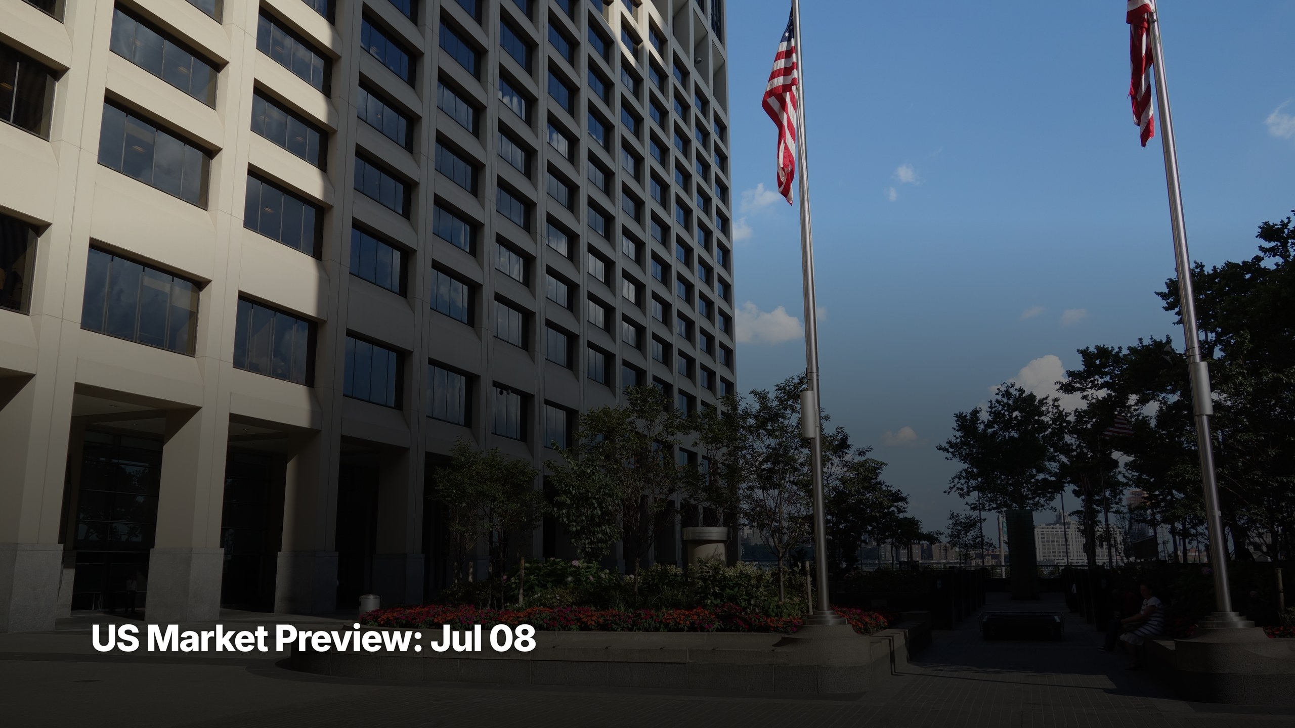 US market preview for July 08, 2026