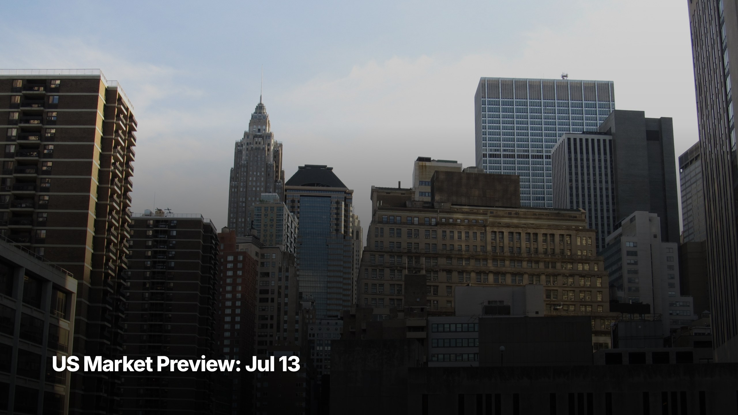 US market preview for July 13, 2026