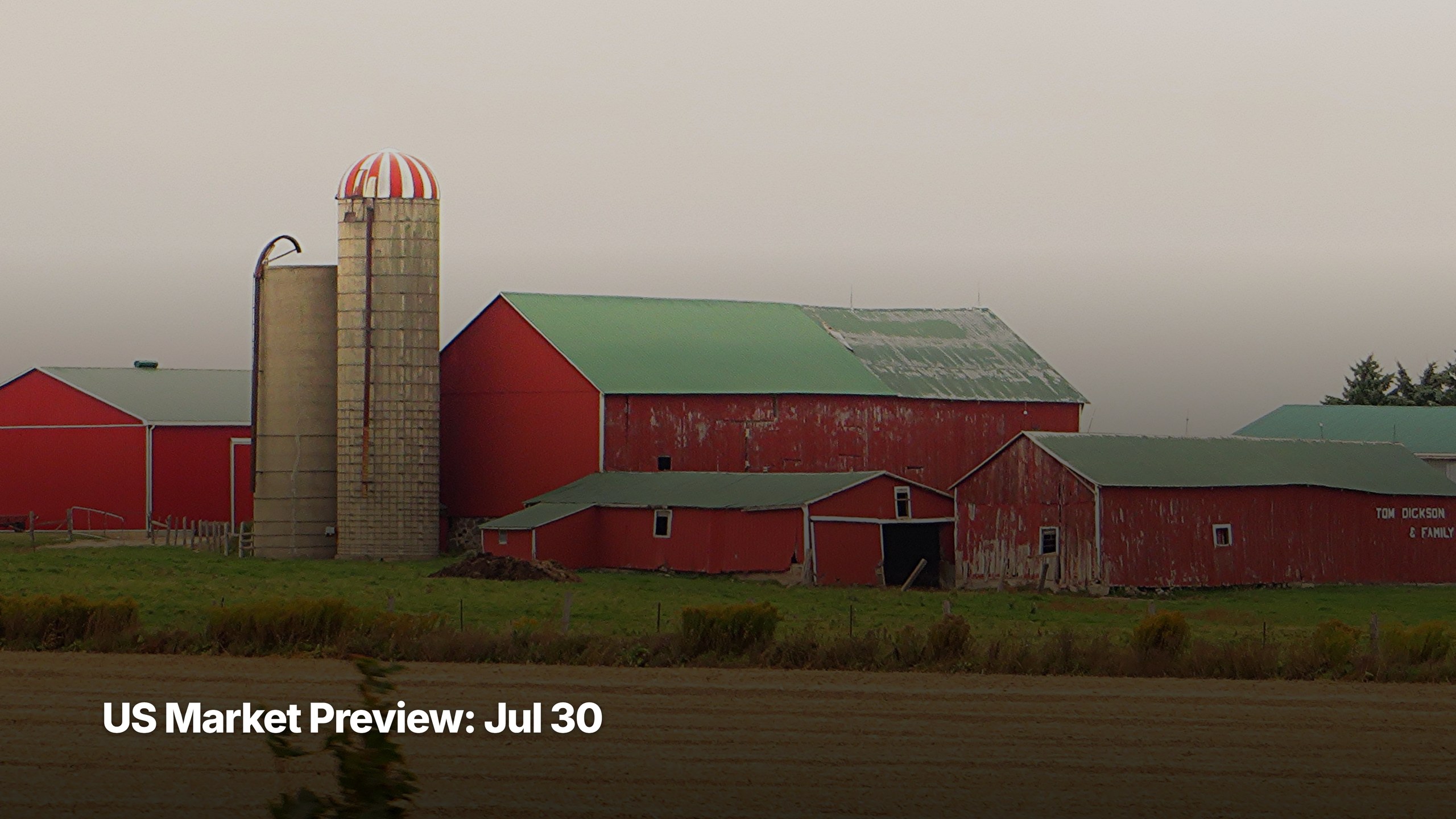 US market preview for July 30, 2026