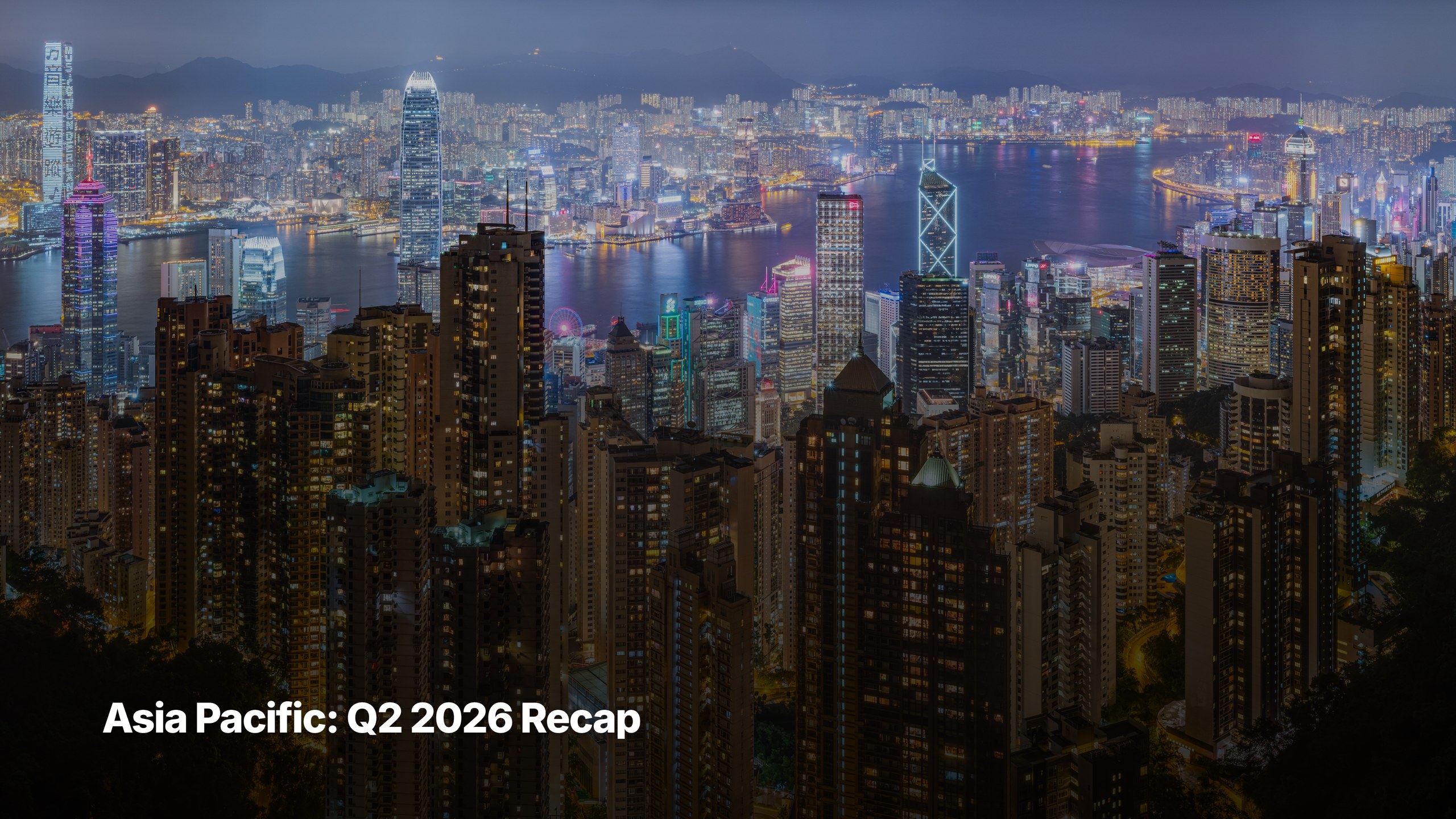 Asia Pacific quarter market recap and Q3 2026 outlook cover image