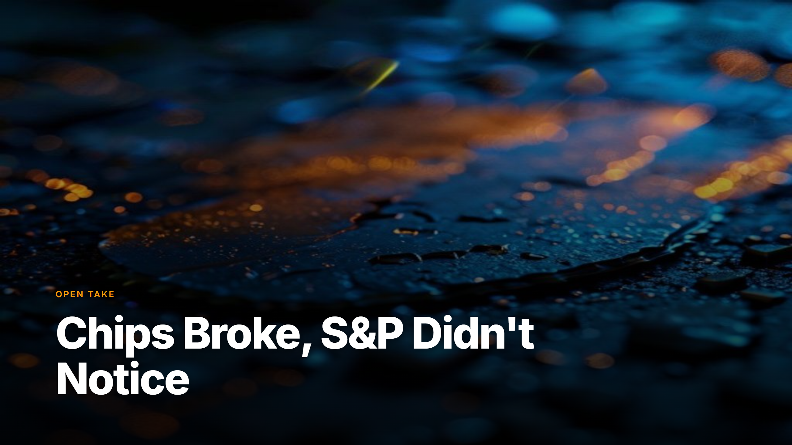 Market Pulse open take: Friday, July 17, 2026 — Chips broke, S&P did not notice
