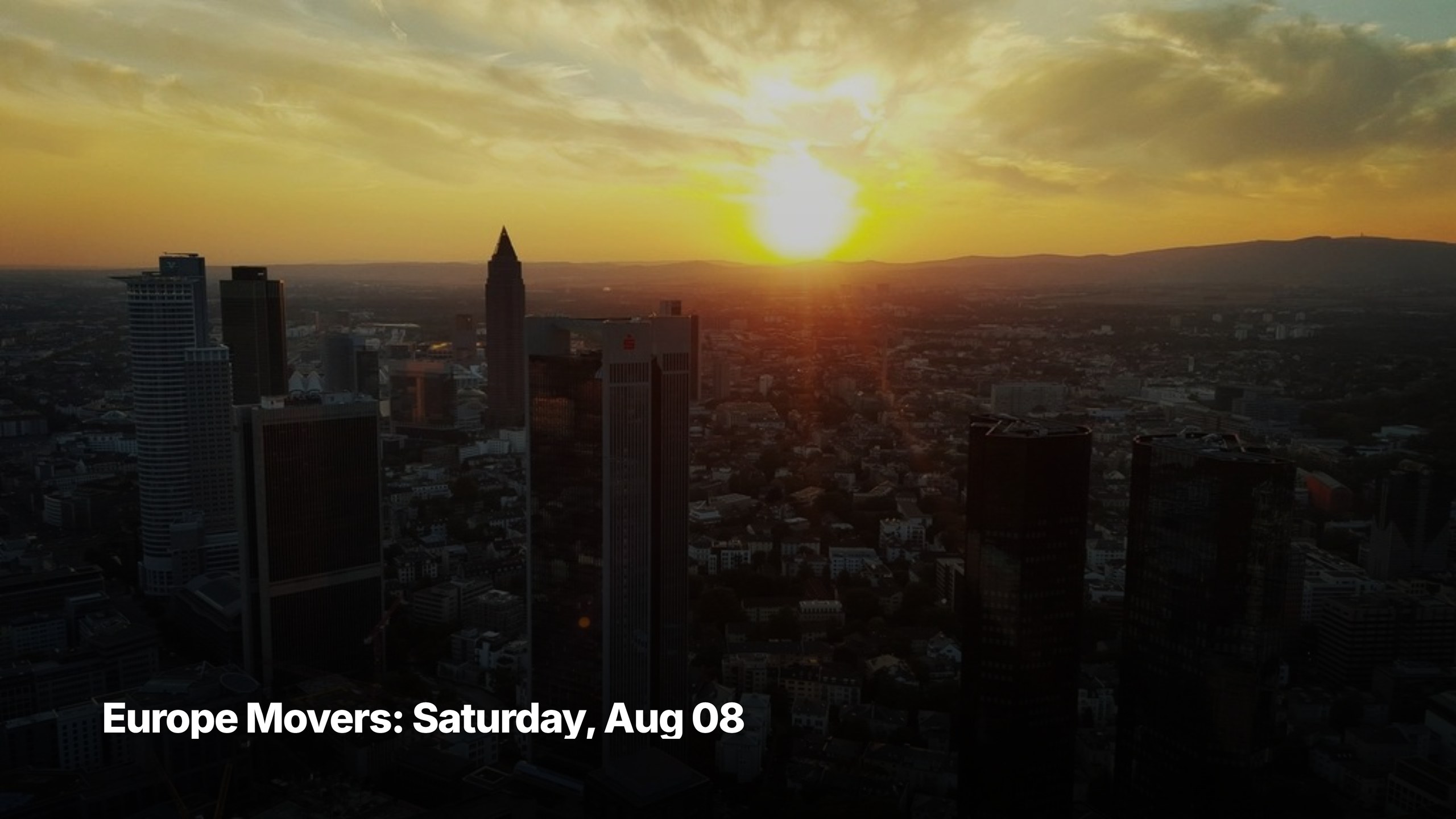 Europe top movers cover image for August 08, 2026