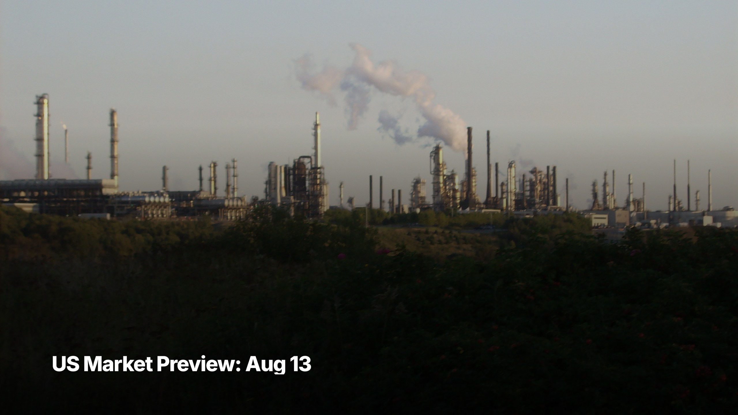 US market preview for August 13, 2026