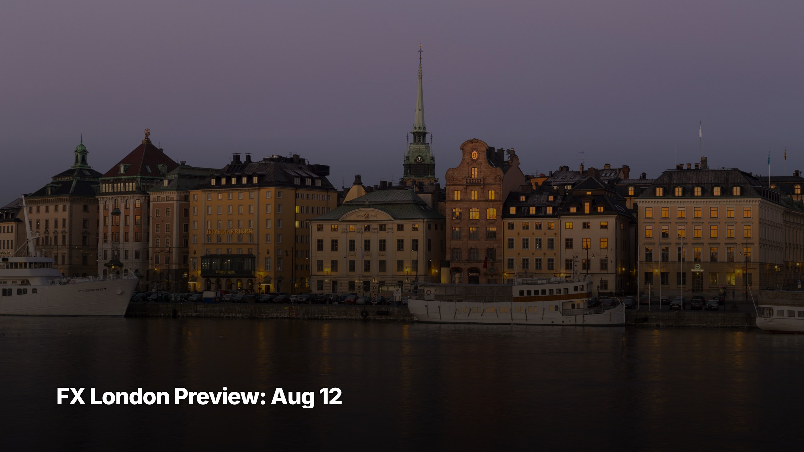 G10 FX London session preview cover image for August 12, 2026