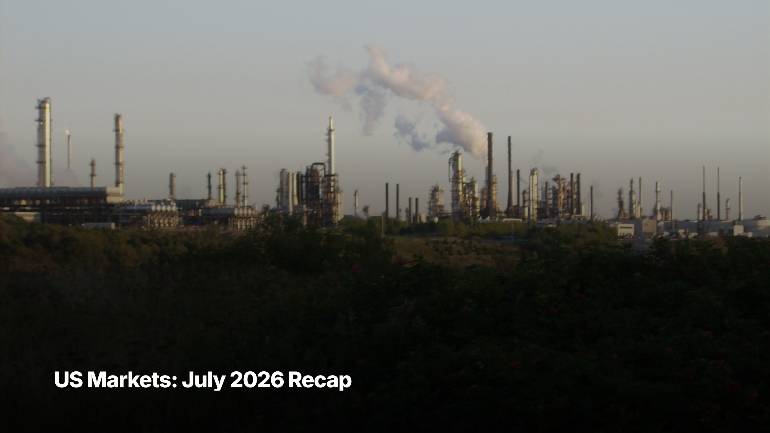 US Markets month market recap and August 2026 outlook cover image